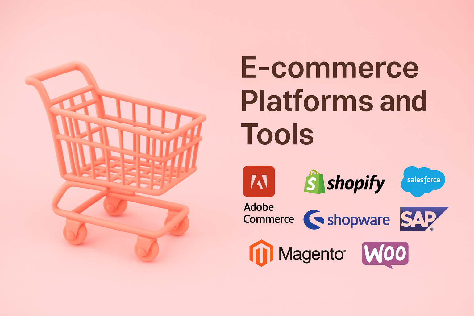 Ecommerce Platforms and tools